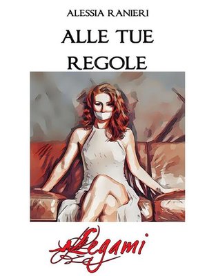 cover image of Alle tue regole